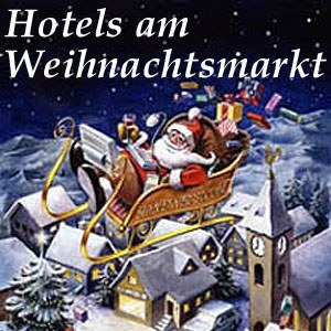 Anzeige: Hotels am Weihnachtsmarkt