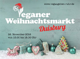 Veganer Weihnachtsmarkt Duisburg 2016