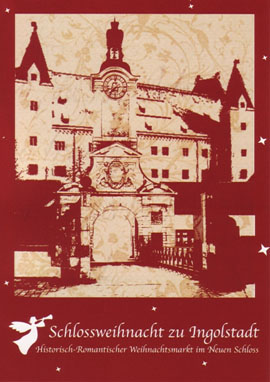Schlossweihnacht zu Ingolstadt