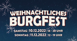 Weihnachtliches Burgfest für die ganze Familie Weihnachtliches Burgfest für die ganze Familie